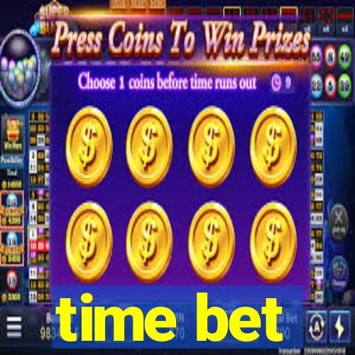 time bet